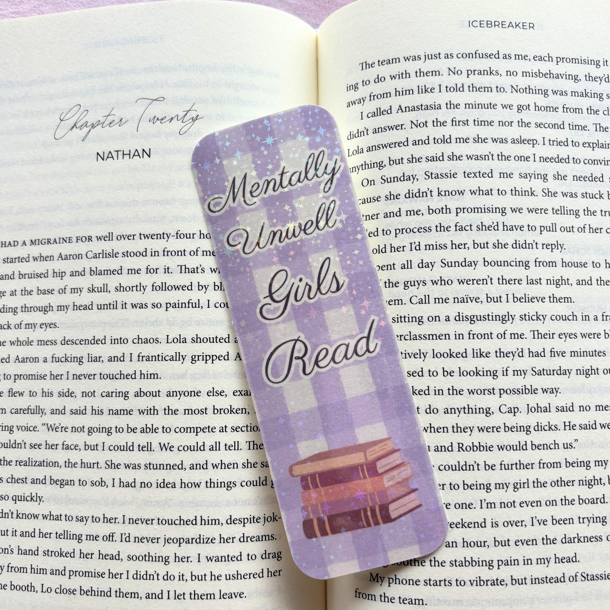 Mentally Unwell Girls Read Sparkle Bookmark