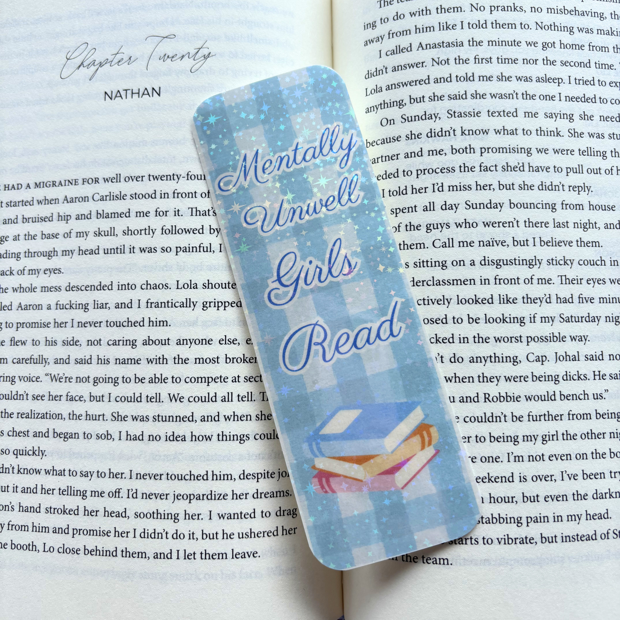 Mentally Unwell Girls Read Sparkle Bookmark